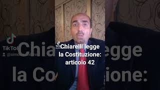 Chiarelli legge la Costituzione articolo 42 [upl. by Inilahs]