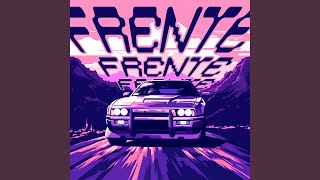 Frente Slowed [upl. by Phalan939]