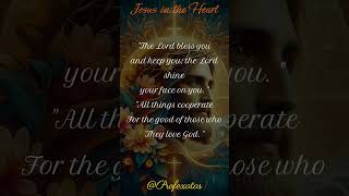 Jesus in the Heart  The Lord Bless [upl. by Spearing]