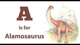 Dinos A to Z A is for Alamosaurus [upl. by Bertolde]