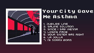 Wilbur Soot  Your City Gave Me Asthma ALBUM  piano cover [upl. by Zaraf977]