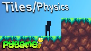 CollisionsTilesPhysics  Pygame Tutorial Making a Platformer ep 3 [upl. by Hanfurd]