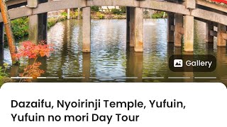 October 2025 Dazaifu Yufuin Klook Tour Fukuoka Japan 🇯🇵  sometravelbuddie [upl. by Etam624]