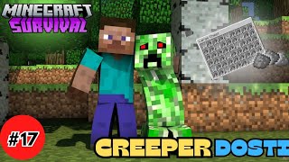 MY FRIEND is CREEPER in MINECRAFT MOBILE SURVIVAL SERIES EPISODE 17 [upl. by Nelyahs]