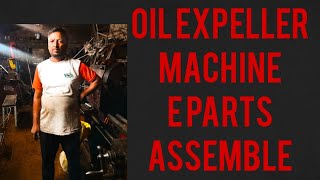 oil expeller  machine parts assemble [upl. by Rosse]