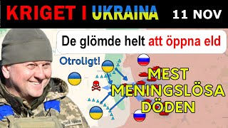 11 Nov Ryssarna Förlorade 120 Man på 1 minut när de Glömde Använda Artilleriet  Kriget i Ukraina [upl. by As]