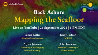 Back Ashore Mapping the Seafloor [upl. by Center]