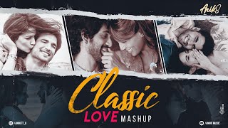 Classic Love Mashup  ANIK8  Safarnama  Raabta  Atif Aslam  Arijit SinghBollywood Lofi Chill [upl. by Tare]