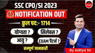 SSC CPO VACANCY 2023  SSC CPO Syllabus Eligibility Age Limit Pattern Salary  Complete Details [upl. by Hilliard]