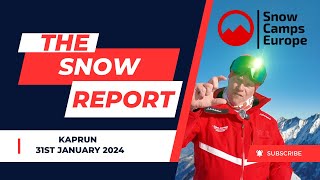 Snow Camps Europe Snow Report 31st January 2024 Kaprun Zell am See with Andy Rose [upl. by Anileve314]