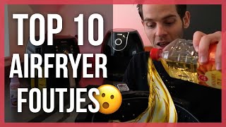 Top 10 Airfryer Foutjes en hoe je ze kunt voorkomen [upl. by Willing812]