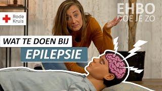 Wat is epilepsie En hoe kun je iemand helpen  Rode Kruis EHBO [upl. by Lombardy]