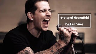 Avenged Sevenfold  So Far Away [upl. by Cuttler493]