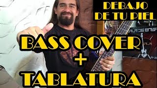 Debajo de tu piel  Caifanes – Bass Cover  Tablatura [upl. by Reggi]