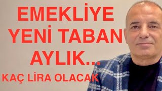 SON DAKİKA  EMEKLİ TABAN VE KÖK AYLIĞI DEĞİŞİYOR KAÇ LİRA OLUYOR İŞTE O HESAP VE RAKAMLAR [upl. by Aden]