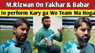 BREAKING 🛑 Muhammad Rizwan Big Statement on Fakhar Zaman amp Babar Azam  Rizwan Interview at MCG [upl. by Redna]