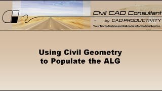 InRoads Tutorial Civil Geometry and the ALG [upl. by Neeloc]