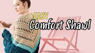 Easy Crochet Comfort Shawl [upl. by Narot]