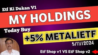 Etf ki Dukan v1 Today Update Today Buy 😔🧐🥺😟😔 5 Metalietf  Etf Swing Trading Strategy  Etf Shop 1 [upl. by Aihtenyc780]