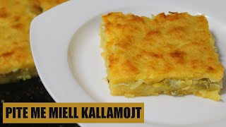 Pite e kallamojt me presh  Pite tradicionale shqiptare [upl. by Ramyar]