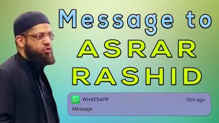 Message For Asrar Rashid [upl. by Bethany]