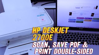 How To Do Scan With HP Deskjet 2700e Printer Save PDF and Print DoubleSided [upl. by Vitoria]