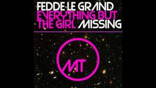 Everything but the girl  Missing Fedde le Grand Remix [upl. by Vyner]