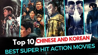 Top 10  Chinese War And Action Movies  Best Chinese And Korean Action And War Movies [upl. by Nilcaj530]