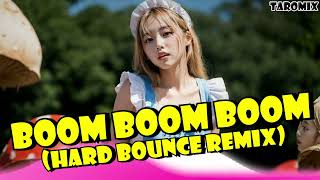 BR236 BOOM BOOM BOOM BOUNCE REMIX [upl. by Aysahc869]