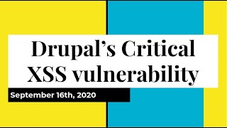 Drupal’s Critical XSS vulnerabilityCVE202013668 Cross Site Scripting  released on September 16 [upl. by Hallett374]