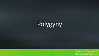 Pronunciation of the words quotPolygynyquot [upl. by Anivlis]