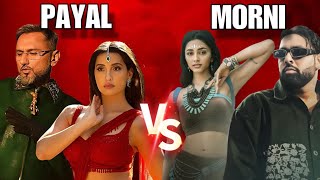 HONEY SINGH  PAYAL vs BADSHAH  MORNI  WHICH IS BETTER   😱🔥 [upl. by Wendye]