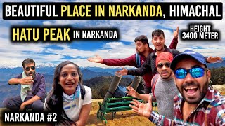 Hatu Peak in Narkanda  Hatu Peak Tour  Narkanda Tourist Places  Narkanda Tour Guide  Himachal [upl. by Ecniuq]