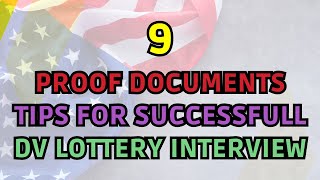 Preparing and Organizing Supporting Documents For A Successful DV Interview Green Card Lottery [upl. by Einama]