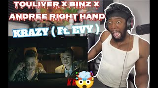 TOULIVER x BINZ x ANDREE RIGHT HAND  KRAZY  Ft EVY   OFFICIAL MV  Reaction  HEAVY RAIN [upl. by Rico]