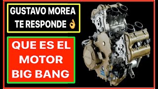 Morea nos Explica como funciona el Motor Big Bang y otros temas [upl. by Laux]