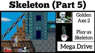 Skeleton Gameplay Play as Enemy  Part 5  Golden Axe 2 [upl. by Hercules]