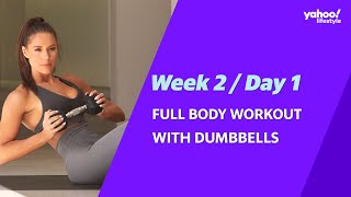 15 Minute Full Body Workout using Dumbbells with Sweat Trainer Kelsey Wells  Yahoo Australia [upl. by Cosmo357]