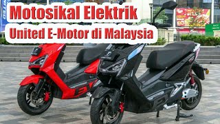 KERENPasaran motosikal elektrik United E  Motor ke Malaysia [upl. by Ozzy]