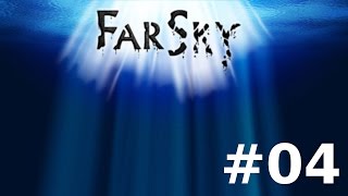 Far Sky  04 Das erste Mal Tiefsee amp HaiKämpfe Facecam Lets Play GER [upl. by Assiluy]