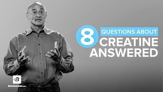 8 Questions About Creatine Answered  Jose Antonio PhD [upl. by Charmain]