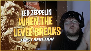 Led Zeppelin  When the Levee Breaks REACTION [upl. by Max]