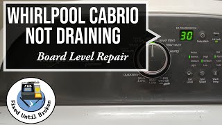 Whirlpool Cabrio Washer Not Draining Board Level Repair [upl. by Bethina]