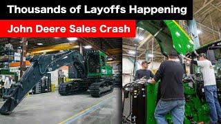 John Deere Fires THOUSANDS of Workers Nationwide As Sales Collapse [upl. by Ainerol127]