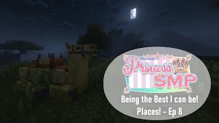 Being the Best I can be Episode 8 Princess SMP VOD [upl. by Mayda]