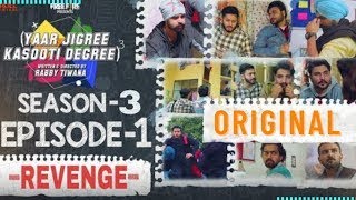 Yaar jigri kasuti degree season 3 episode 14  yaar jigri season 2 YJKDurban Pendu Patiala [upl. by Kooima]