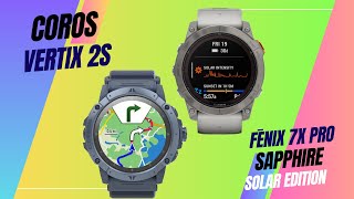 COROS VERTIX 2S vs fenix 7X Pro Sapphire Solar Edition [upl. by Blum]