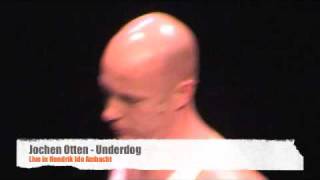 Jochen Otten  Underdog  Sportschool [upl. by Clyte]