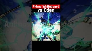 Prime Whitebeard Dominates Oden [upl. by Erdnaxela]