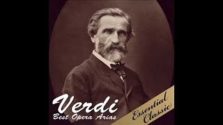 Verdi Best Opera Arias [upl. by Aicilf]